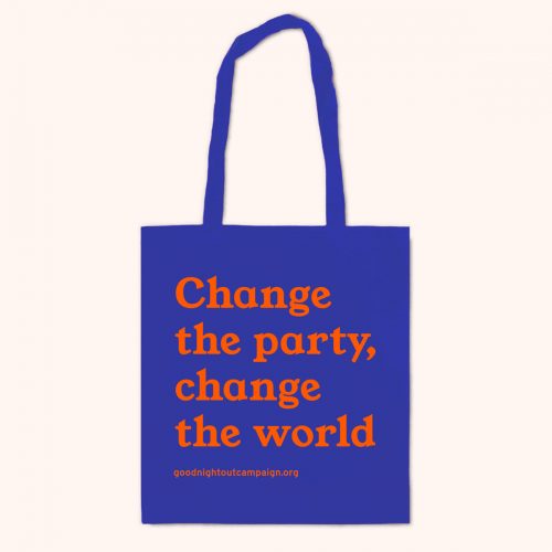 Club GNO blue tote bag reverse. Orange text reads 'Change the party, change the world. goodnightoutcampaign.org'